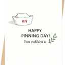 13 x Happy Nurse Pinning Day Card, RN Graduation Card, Congratulations New Nurse Gift, Nursing School Graduate Card for Women Men, Future Nurse Celebration