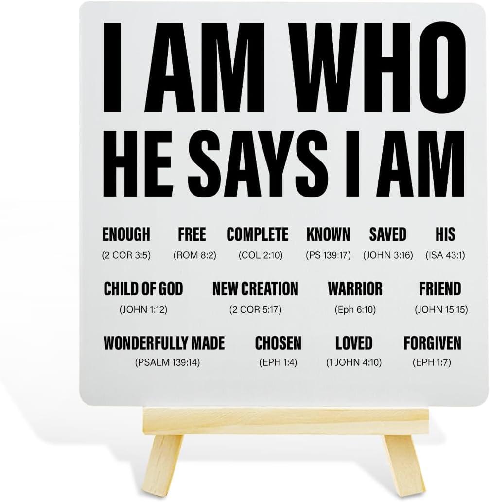 Christian Decor Wooden Sign, Christian Baptism Gifts for Women Men, Faith Religious Scripture Decor, God Decorations for Home Office Bedroom, Bible Verse Desk Decoration, I Am Who He Says