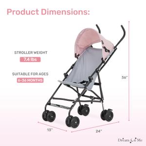 Dream On Me Aero Travel Umbrella Stroller, 1-Hand Fold, Lightweight, Pink
3 Point Safety Harness, Dual Brakes, Adjustable Removable Canopy, Sturdy Steel Frame, Compact, For Toddlers 6-36 months