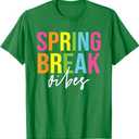 Spring Break Vibes Funny Spring Break Teacher T-Shirt, small