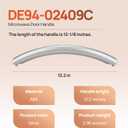 ME16K3000AS Microwave Oven Door Handle Replacement for Samsung Microwaves Parts Model DE94-02409C SMH1611SE 12-1/8 inch
