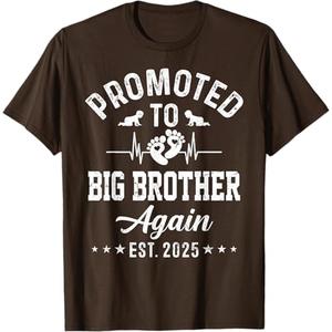 Promoted To Big Brother Again Est 2025 Funny Announcement T-Shirt, Size 4