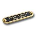 Please Remove Your Shoes Brass Door Sign. Traditional Style Home Décor Wall Plaque Handmade By The Metal Foundry UK.
