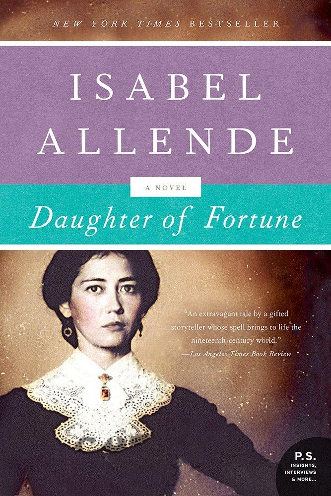 Isabel Allende
By ISABEL ALLENDE - DAUGHTER OF FORTUNE