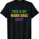 This Is My Mardi Gras T-Shirt, Size L