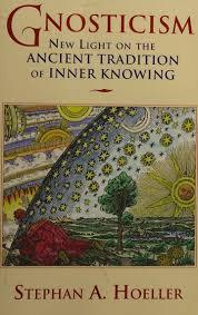 Gnosticism: New Light on the Ancient Tradition of Inner Knowing Paperback – July 1, 2002