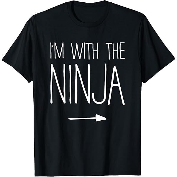 I'm with The Ninja Shirt Adult Kids Men Women Costume TShirt Small