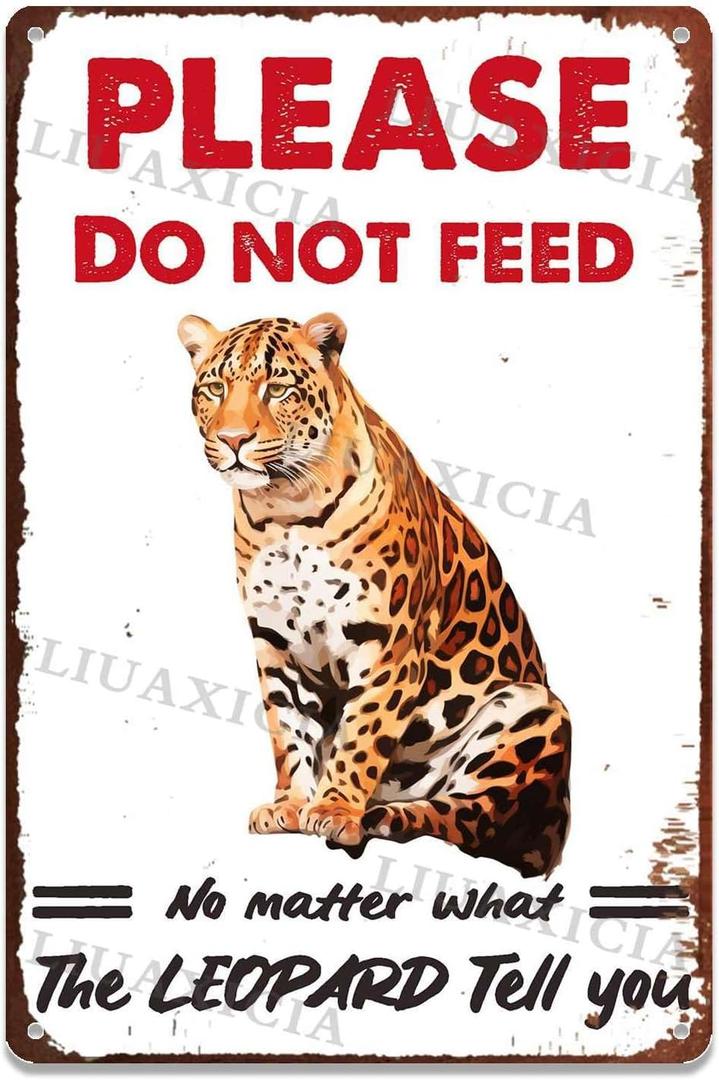 2 x Tin Sign Please Do Not Feed The Leopard For Home Bar Shop Decorations 8.00"x12.00"
