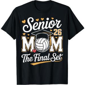 Senior Mom Class of 2026 Volleyball The Final Set T-Shirt Medium