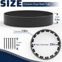Chicken Dust Bath Tub,25"D x 5 5/8"H Adjustable Chicken Dust Bath,Bottomless Design Dust Bath for Chickens,Chicken Coop Cleaner Container for Farms, Chicken Coops,Lawn,Chicken Coop Accessories