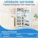 UPGRADED 242193206 Refrigerator Door Gasket Compatible with Frigidaire Door Gasket White, Refrigerator Door Seal For Kenmore Refrigerator Door Gasket FFTR1821TW0 FFTR1814TW0 FFTR1814TWG FFTR1831QP2