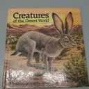 Creatures of the Desert World