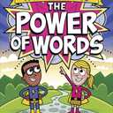 A Kid's Guide to the Power of Words, Book 