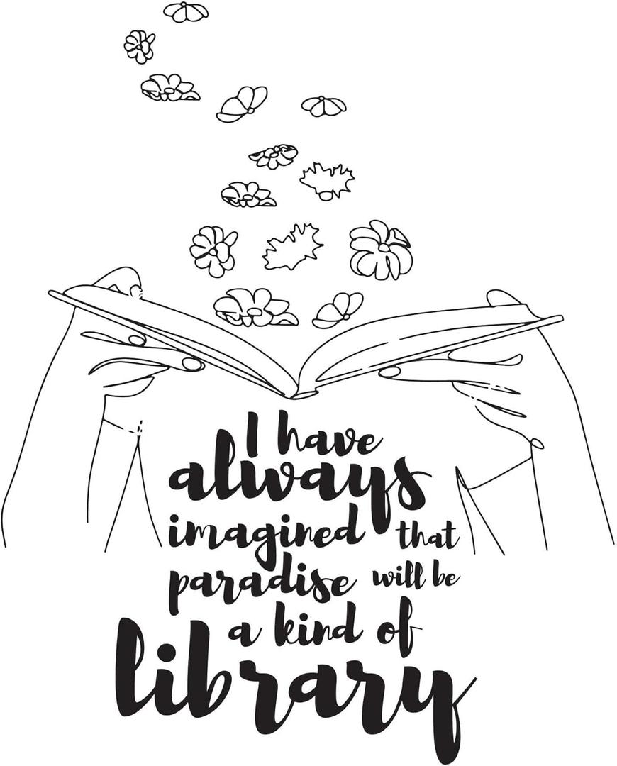 Children Paradise Will Be Kind of a Library Beautiful Quote Wall Decal Decoration Books Quote Book Lovers Bookish Quotes Readers Lasts Years and Easily Removable - Size: 24 in(W) x 30 in(H)