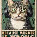 2 x Cat Vintage Tin Sig Music Because Murder Is Wrong Metal Tin Sign for Wall Decor for Bars Restaurants Cafes Pubs 8x12Inch (20X30cm(12*8in))