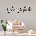 Her Vibe is Pretty Wall Decal Decor Vivid Butterflies Wall Sticker Inspirational Quotes Positive Wall Decal Sticker for Women Office 31.5 x 9.4 Inch (Simple Style,Black)