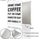 SCAZOMV Vintage Coffee Sign-Drink Some Coffee Put On Some Gangster Rap And Handle It, Office Home Coffee Bar Wall Table Decor Kitchen Counter Decorative, 12"x8" White Wood Grain Metal Sign