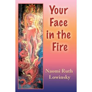 Your Face in the Fire