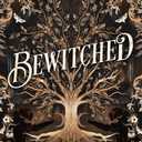 Bewitched (Standard Edition) (The Bewitched Series, 1)