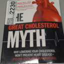 The Great Cholesterol Myth: Why Lowering Your Cholesterol Won't Prevent Heart Disease-and the Statin-Free Plan That Will, Book