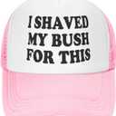 I Shaved My Bush for This Trucker Hat Unisex Adult Hats Adjustable Cap for Men and Women Classic Fishing Caps (Pink, M)