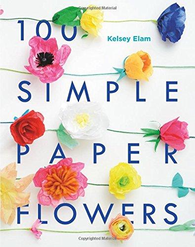 100 Simple Paper Flowers