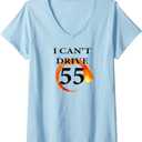Womens I Can't Drive 55 Flames Funny Gift V-Neck T-Shirt (Medium, Baby Blue)
