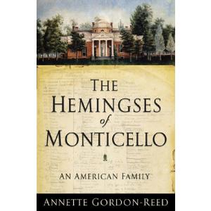 The Hemingses of Monticello: An American Family Paperback