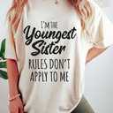 Youngest Sister Shirt Rules Don't Apply to Me Funny Sibling T-Shirt, M