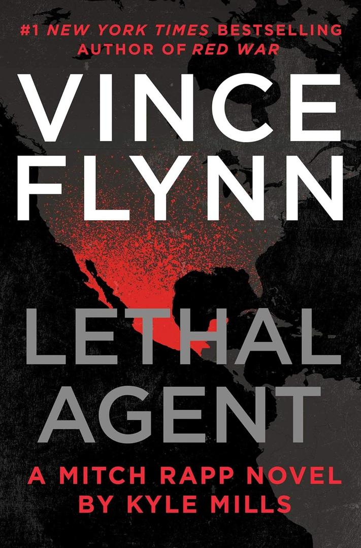 Lethal Agent (A Mitch Rapp Novel) Lethal Agent (A Mitch Rapp Novel)