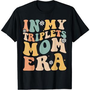 In My Triplets Mom Era Mom Of Triplets Mother's Day Groovy T-Shirt, Men, Black, Small