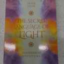 The Secret Language of Light Oracle: Transmissions from your Soul (The Secret Language of Light, 1)