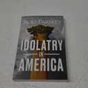 Idolatry in America, Book 
