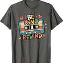 Be Kind Words Don't Rewind Vintage Music Lovers T-Shirt (Small, Black)