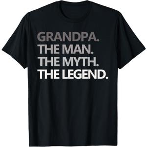 Grandpa The Man The Myth The Legend Men Gift Father's Day T-Shirt, XL, Black