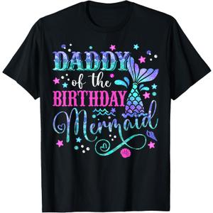 Daddy Of The Birthday Mermaid Girl Bday Party Squad Family T-Shirt, Small