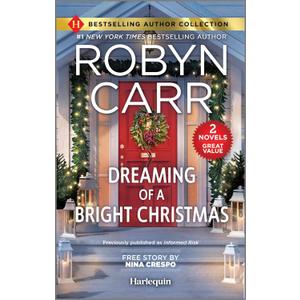 Dreaming of a Bright Christmas & A Chef's Kiss: Two Heartfelt Romance Novels