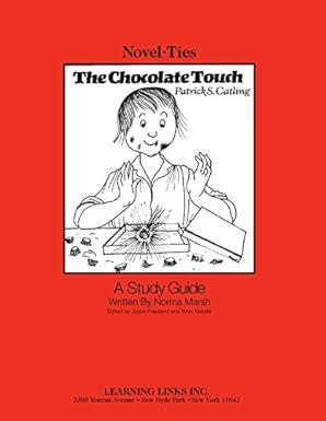 Chocolate Touch: NovelTies Study Guide