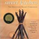 In the Sweet Kitchen: The Definitive Baker's Companion