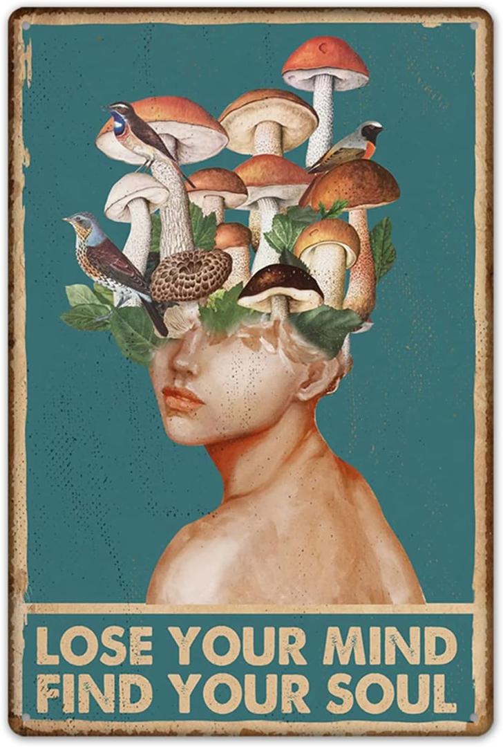 Fmcmly Mushrooms Hunter Lose Your Mind Find Your Soul Vintage Metal Tin Signs Home Bar Kitchen Hotel Office Bedroom Living Room Cafes Wall Decor 8x12 Inch