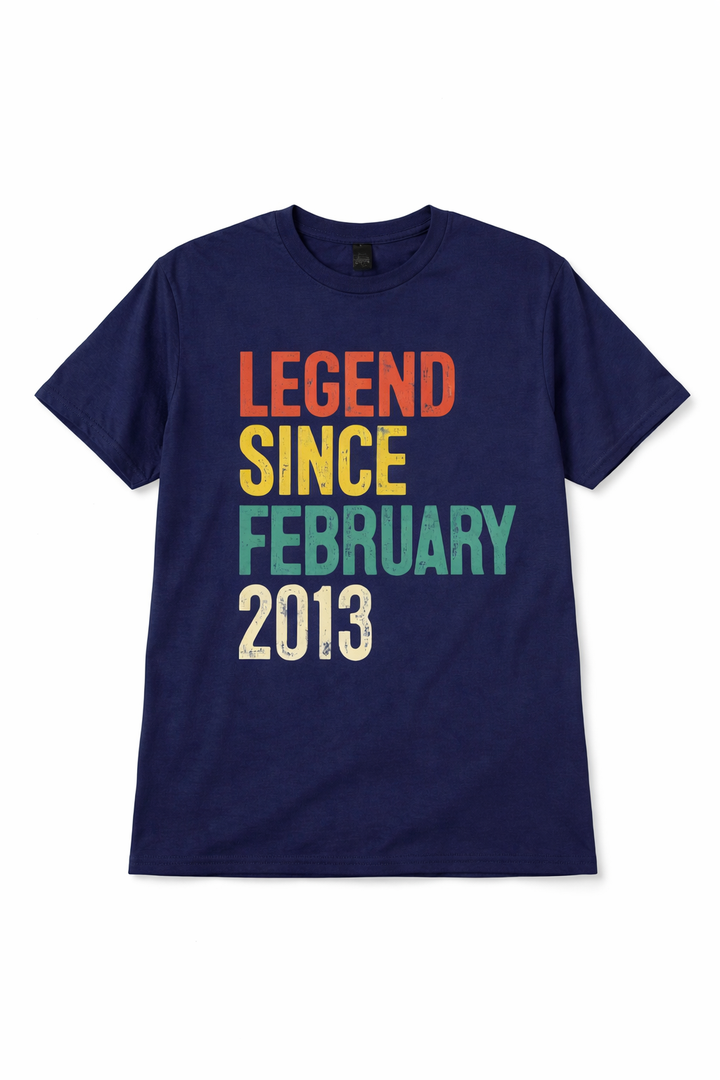 Legend Since February 2013 Graphic T-Shirt – Navy Blue Crew Neck Tee, 13 Year Old Birthday Shirt