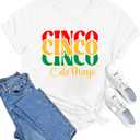 Cinco De Mayo Shirts for Women: Cinco Cinco Cinco De Mayo T-Shirt Funny Fiesta Shirts Mexian Party Tops White