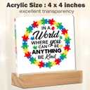 Autism Awareness Sign, Autism Desk Decor Inspirational in a World Where You Can Be Anything Be Kind Acrylic Desk Plaque Sign Home Office Bedroom Decoration 4 x 4 Inches