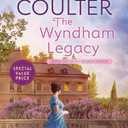 The Wyndham Legacy (Legacy Series) Paperback – December 6, 2022
by Catherine Coulter (Author)