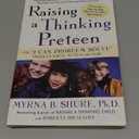 Raising a Thinking Preteen: The "I Can Problem Solve" Program for 8- to 12- Year-Olds, Paperback