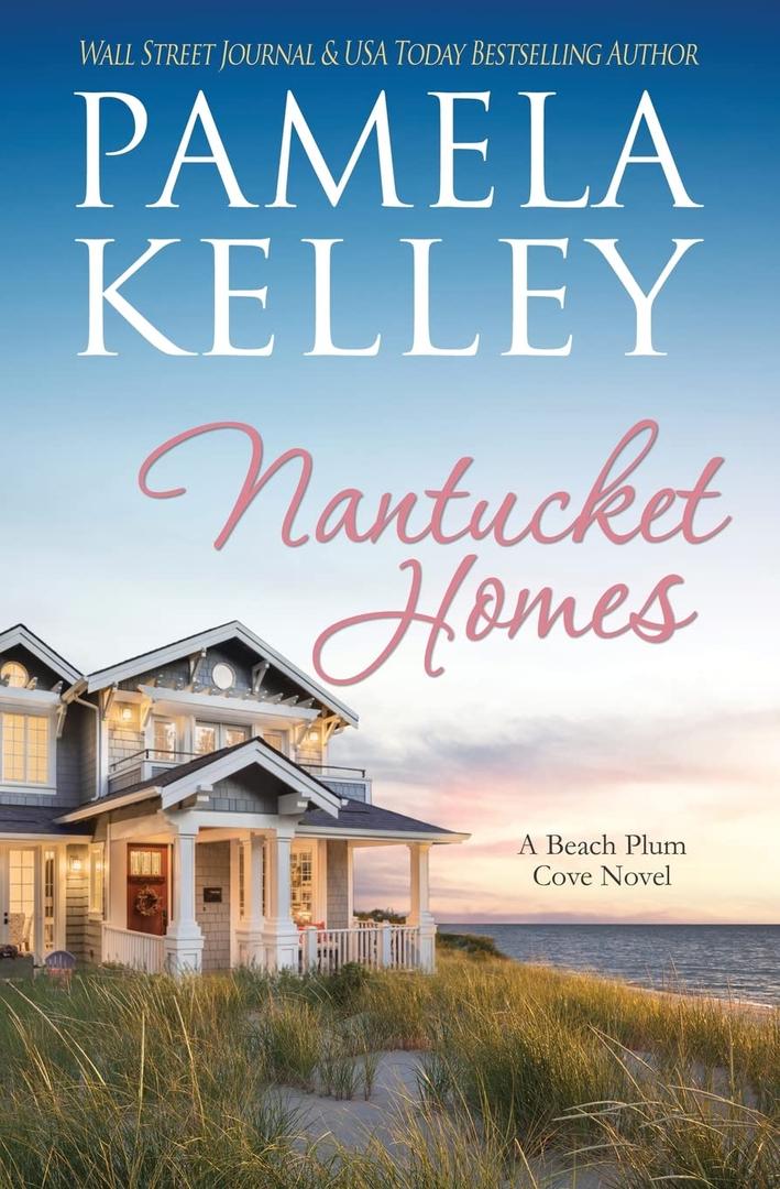 Nantucket Homes (Nantucket Beach Plum Cove) Paperback – January 20, 2023
by Pamela M. Kelley (Author)