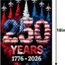 2 x America 250th Anniversary Garden Flag 1776-2026 250 Years of Birthday American Decor 4th of July Fourth of July Patriotic Party Decorations and Supplies 12.5×18 Inch
