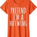 Easy Lazy Halloween Pretend I'm A HOT Wing Costume Chicken T-Shirt, Large, Women, Orange