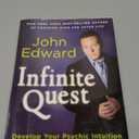 Infinite Quest: Develop Your Psychic Intuition to Take Charge of Your Life