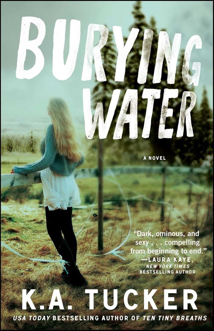 Burying Water: A Novel (The Burying Water Series)